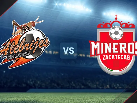 Alebrijes de Oaxaca vs. Mineros de Zacatecas EN VIVO por la Liga de Expansión MX: Hora, canales de TV, streaming EN DIRECTO online y minuto a minuto