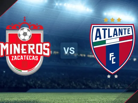 Mineros de Zacatecas vs. Atlante EN VIVO por la Liga de Expansión MX: Hora, TV, streaming EN DIRECTO y minuto a minuto