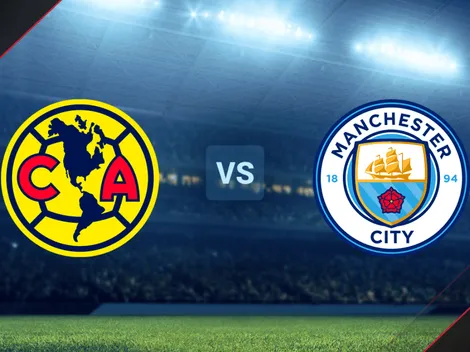 A qué hora juegan y dónde ver América vs. Manchester City hoy por un amistoso internacional