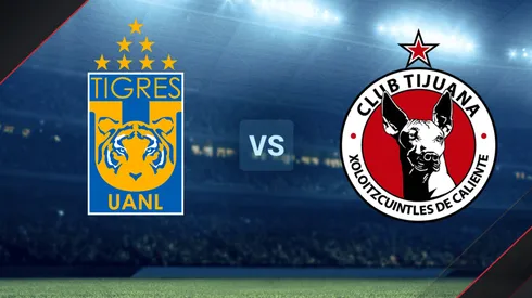 Tigres vs. Tijuana por la Liga MX.