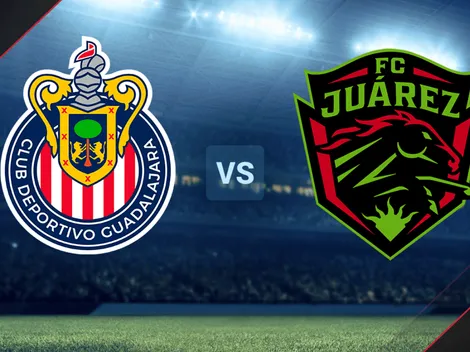 Chivas de Guadalajara vs. Juárez por la Liga MX: Día, hora y canales de TV