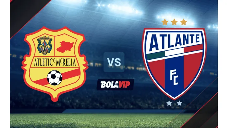 Atlético Morelia vs. Atlante por la Liga de Expansión MX.