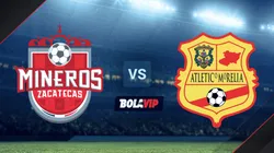 Mineros de Zacatecas vs. Atlético Morelia por la Liga de Expansión MX.