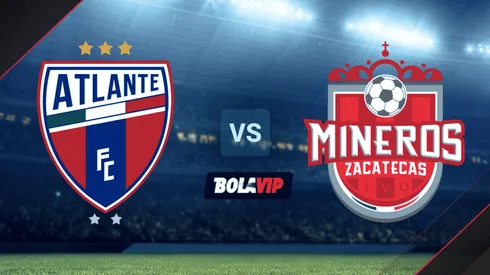 Atlante vs. Mineros de Zacatecas por la Liga de Expansión MX.