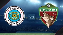 Cancún vs. Tlaxcala por la Liga de Expansión.