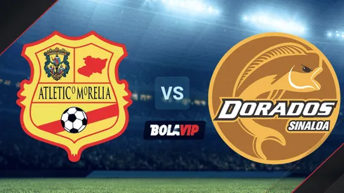 Atlético Morelia vs. Dorados de Sinaloa por la Liga de Expansión MX.
