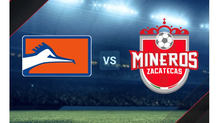 Correcaminos vs. Mineros por la Liga de Expansión.