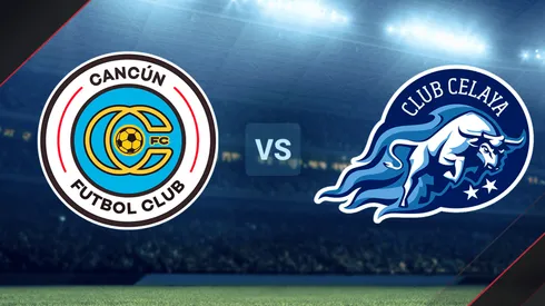 Cancún vs. Celaya por la Liga Expansión MX.