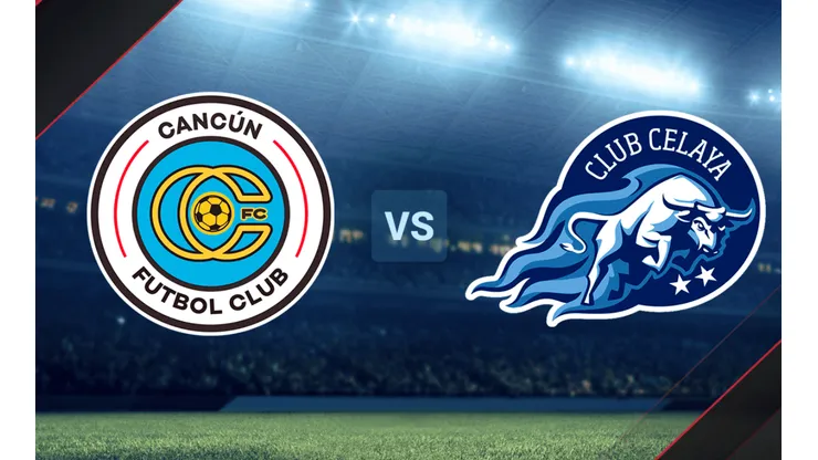 Cancún vs. Celaya por la Liga Expansión MX.