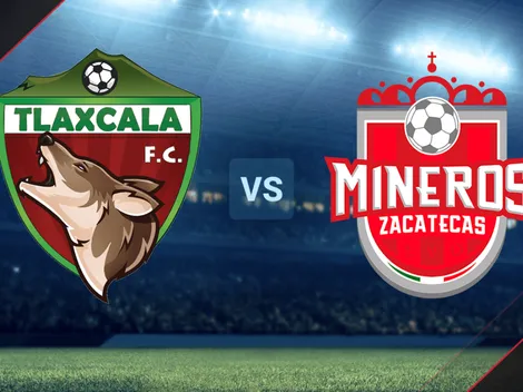 EN VIVO: Tlaxcala vs. Mineros por la Liga de Expansión