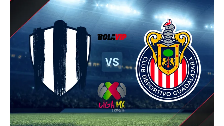 Monterrey vs. Chivas Guadalajara por la Liga MX Femenil.