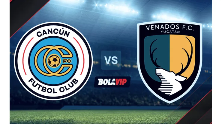 Cancún FC vs. Venados de Yucatán por la Liga BBVA de Expansión MX.