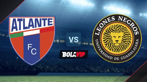 Atlante vs. Leones Negros de la Universidad de Guadalajara por la Liga de Expansión MX