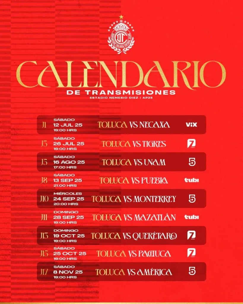 El calendario completo de Toluca para que los seguidores toman nota de cuando y donde ver los partidos. (TOLUCA)