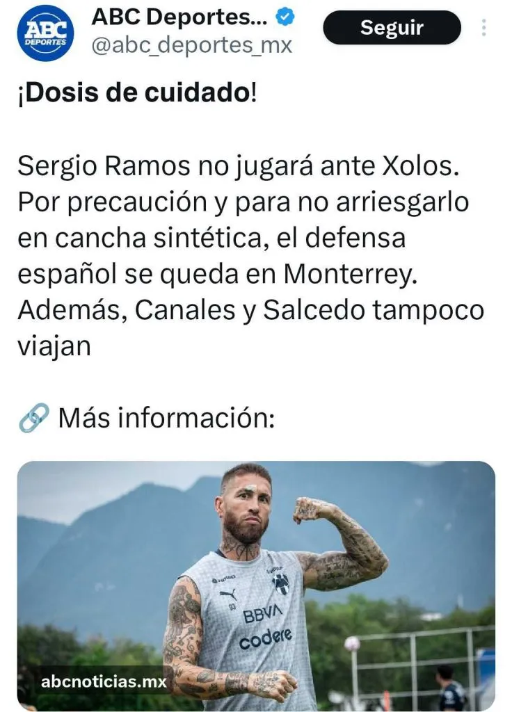 Sergio Ramos no hizo el viaje a Tijuana para enfrentar a Xolos (ABC Deportes)
