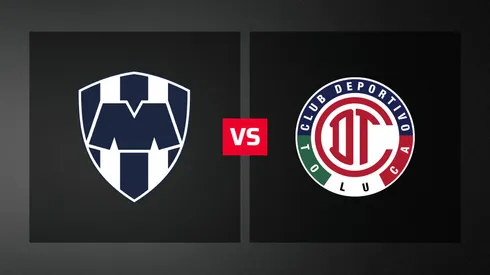 Rayados y Toluca se enfrentan en el Clausura 2026