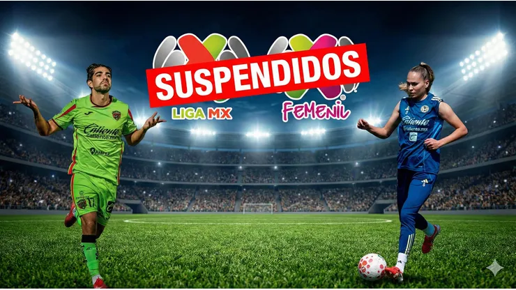 Los partidos suspendidos de la Liga MX y Liga MX Femenil
