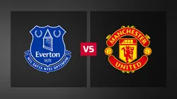 Everton y Manchester United se cruzan por una nueva jornada de la Primera División de Inglaterra