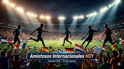 Los amistosos de hoy martes 31 de marzo.