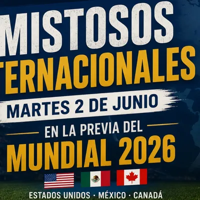 ¿Qué amistosos internacionales se juegan HOY martes 2 de junio?