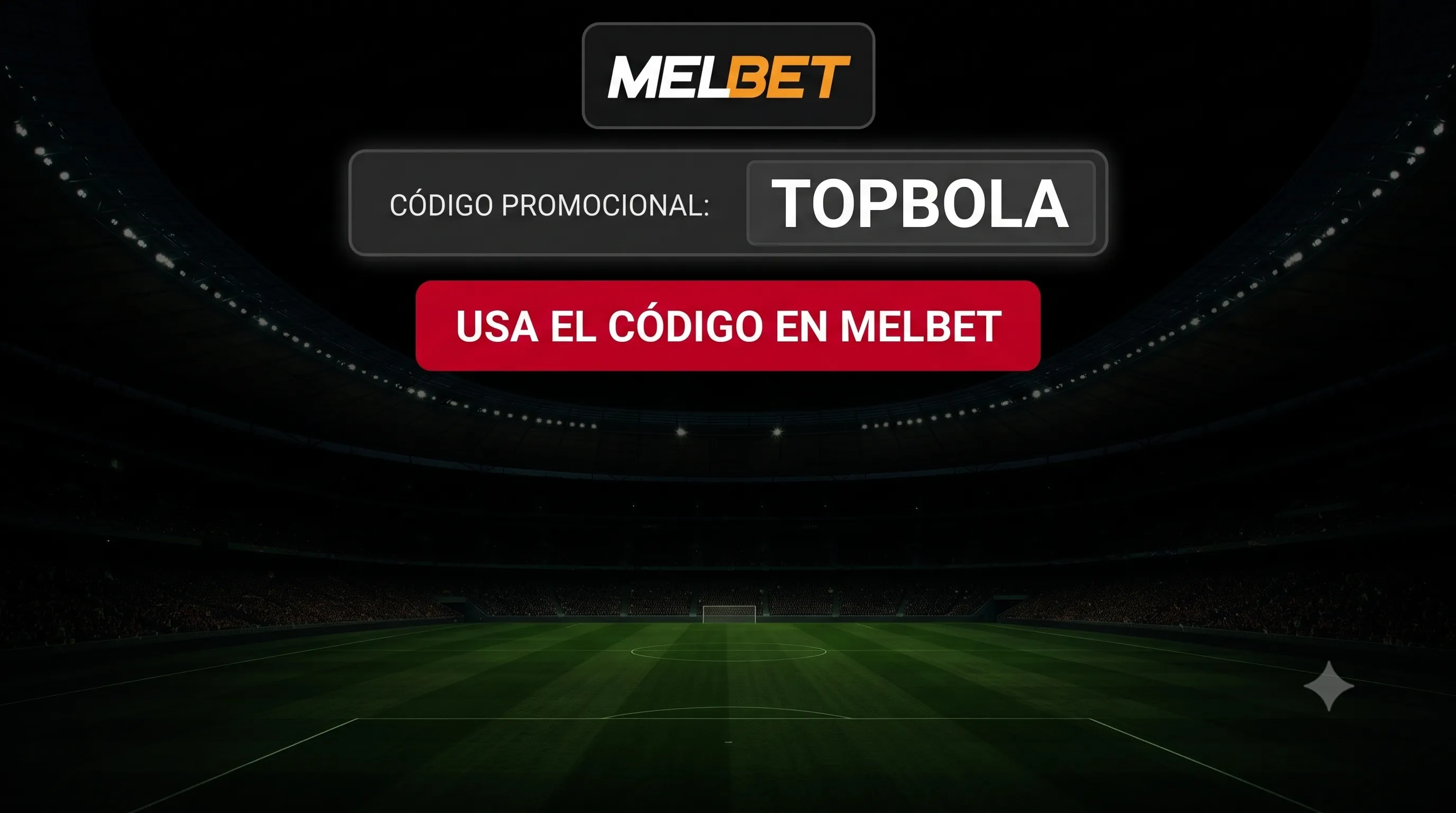 Codigo promocional Melbet