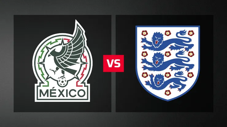 México vs. Inglaterra por el Mundial 2026.