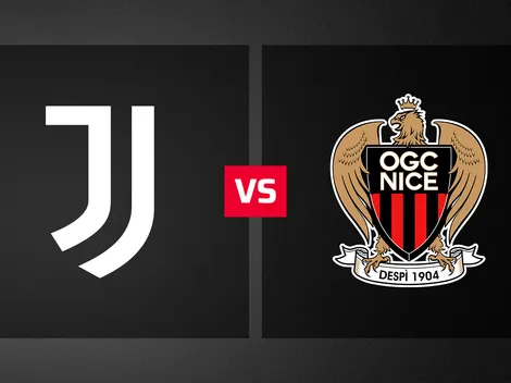 Juventus vs. Niza: hora, dónde ver EN VIVO y alineaciones