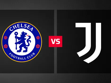 Chelsea vs. Juventus: hora, dónde ver EN VIVO y probables alineaciones
