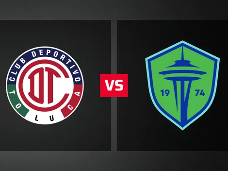 Dónde ver EN VIVO Toluca vs. Seattle Sounders por la Leagues Cup 2026