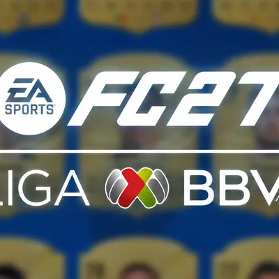 ¡Oficial! Los 10 jugadores de la Liga MX mejor valorados en el FC27