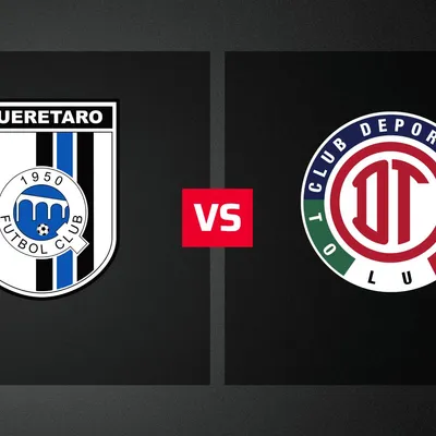Dónde ver EN VIVO Querétaro vs. Toluca por el Apertura 2026