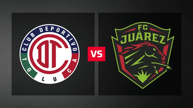 Toluca vs. Juárez por la Liga MX 2026.