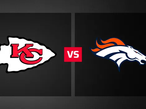 Kansas City Chiefs vs. Denver Broncos: hora y dónde ver EN VIVO
