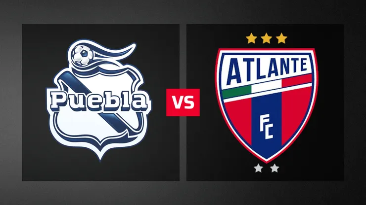 Puebla vs. Atlante, por el Apertura 2026.