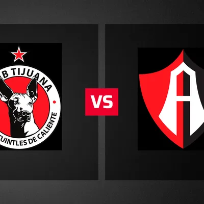 Dónde ver EN VIVO Xolos de Tijuana vs. Atlas por el Apertura 2026: canales de TV y streaming