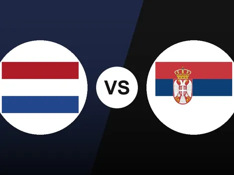 Países Bajos vs. Serbia: horario y dónde ver en vivo y online en México, por la fecha 4 de la Liga de Naciones
