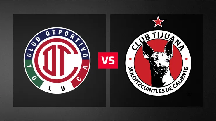 Toluca recibe a Xolos en la Liga MX.