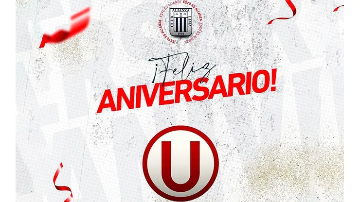 En el aniversario de Universitario: Alianza saludó y dejó recado. (Foto:; Twitter Alianza Lima)