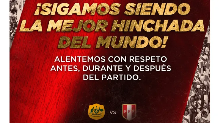 Selección Peruana vs. Australia: mensaje en redes sociales antes del repechaje internacional Qatar 2022