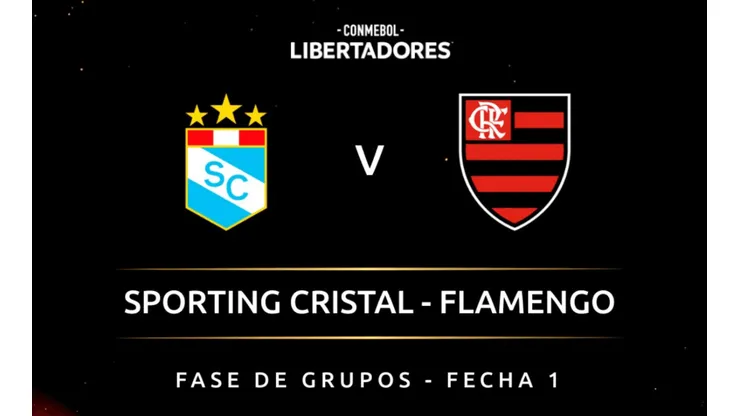 Oficialmente: Sporting Cristal vs. Flamengo tienen nuevo horario de competencia