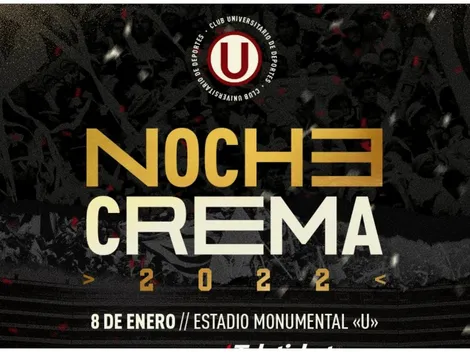 ¡Oficial! Universitario de Deportes difundió los precios para la ‘Noche Crema 2022’