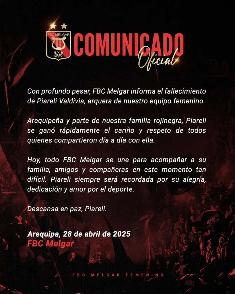 El comunicado de Melgar sobre la muerte de Piareli Valdivia (Oficial).