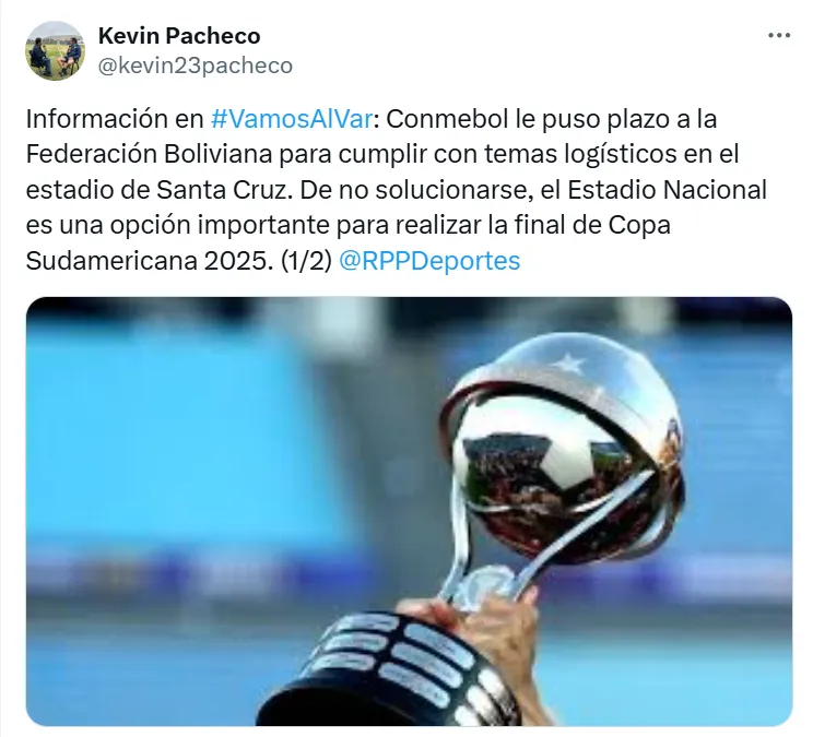 Información sobre el estadio Nacional y la Sudamericana. (Foto: X Kevin Pacheco)