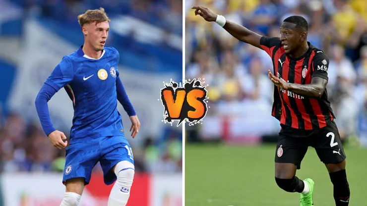 Chelsea vs. Milan.