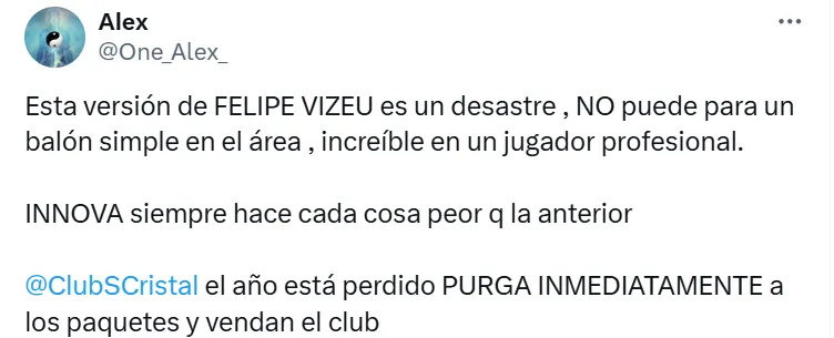 Comentario del usuario Alex sobre Felipe Vizeu en Sporting Cristal. (Foto: X)