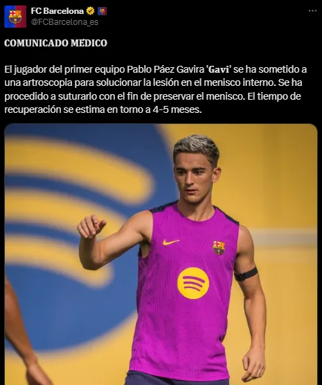 El duro parte médico de Gavi y su larga recuperación (X @FCBarcelona_es).