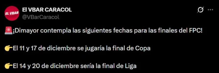 Las finales de la Liga BetPlay II serían el 14 y 20 de diciembre (X @VBarCaracol).
