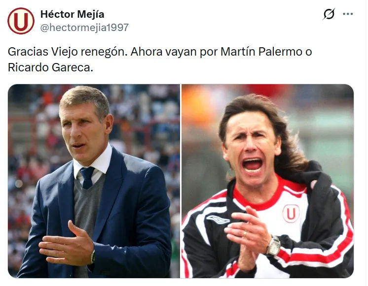 Martín Palermo o Ricardo Gareca son pedidos por los hinchas de Universitario. (Foto: X)
