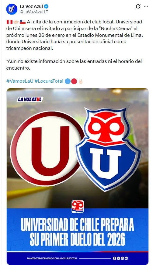 Universidad de Chile sería rival de Universitario en la Noche Crema 2026. (Foto: La Voz Azul)