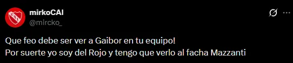 Críticas a Gaibor de los hinchas de Independiente (X @mircko_).